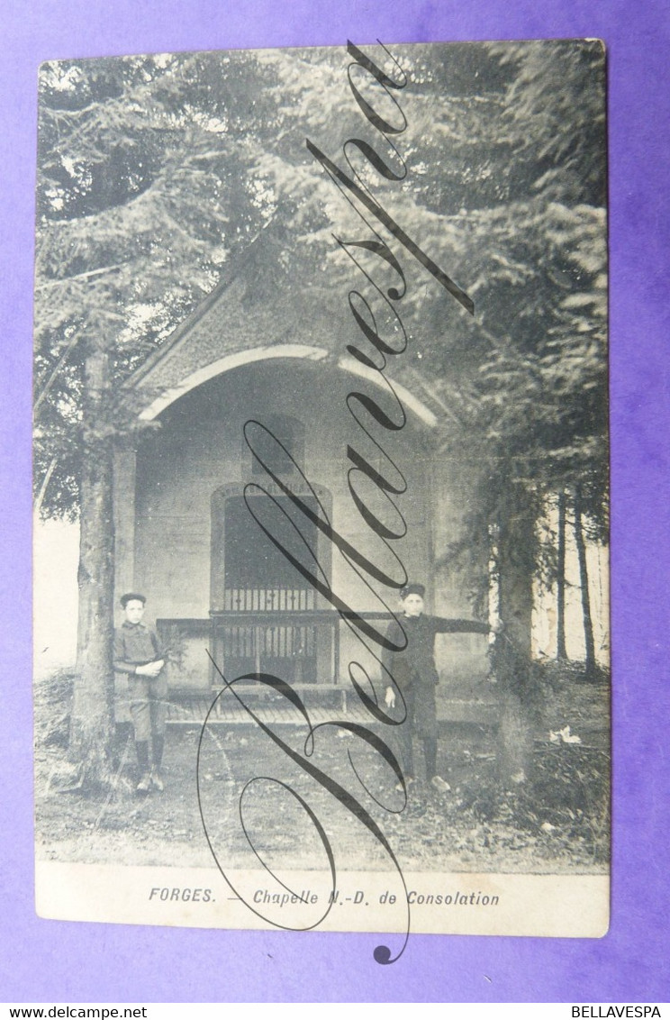 Forges. Chapelle N.D.de Consolation. 1913 - Chimay