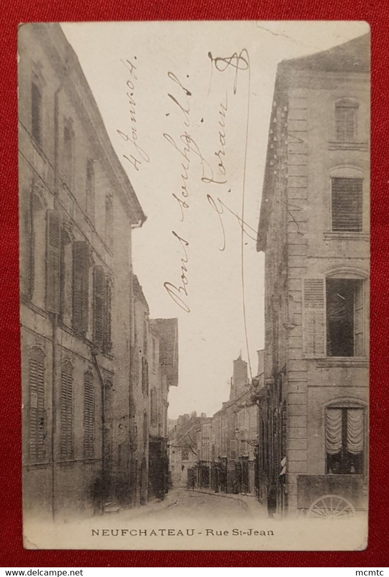 CPA -  Neufchâteau  - Rue St Jean - Neufchateau