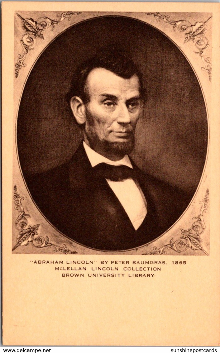 Abraham Lincoln By Peter Baumgras Brown University Library - Presidents