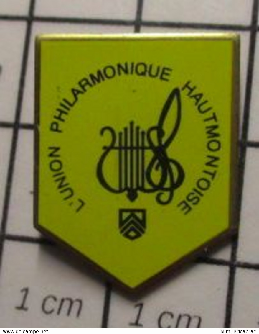 616c Pin's Pins / Beau Et Rare / THEME : MUSIQUE / FANFARE ORCHESTRE UNION PHILARMONIQUE (?) HAUTMONTOISE - Musique