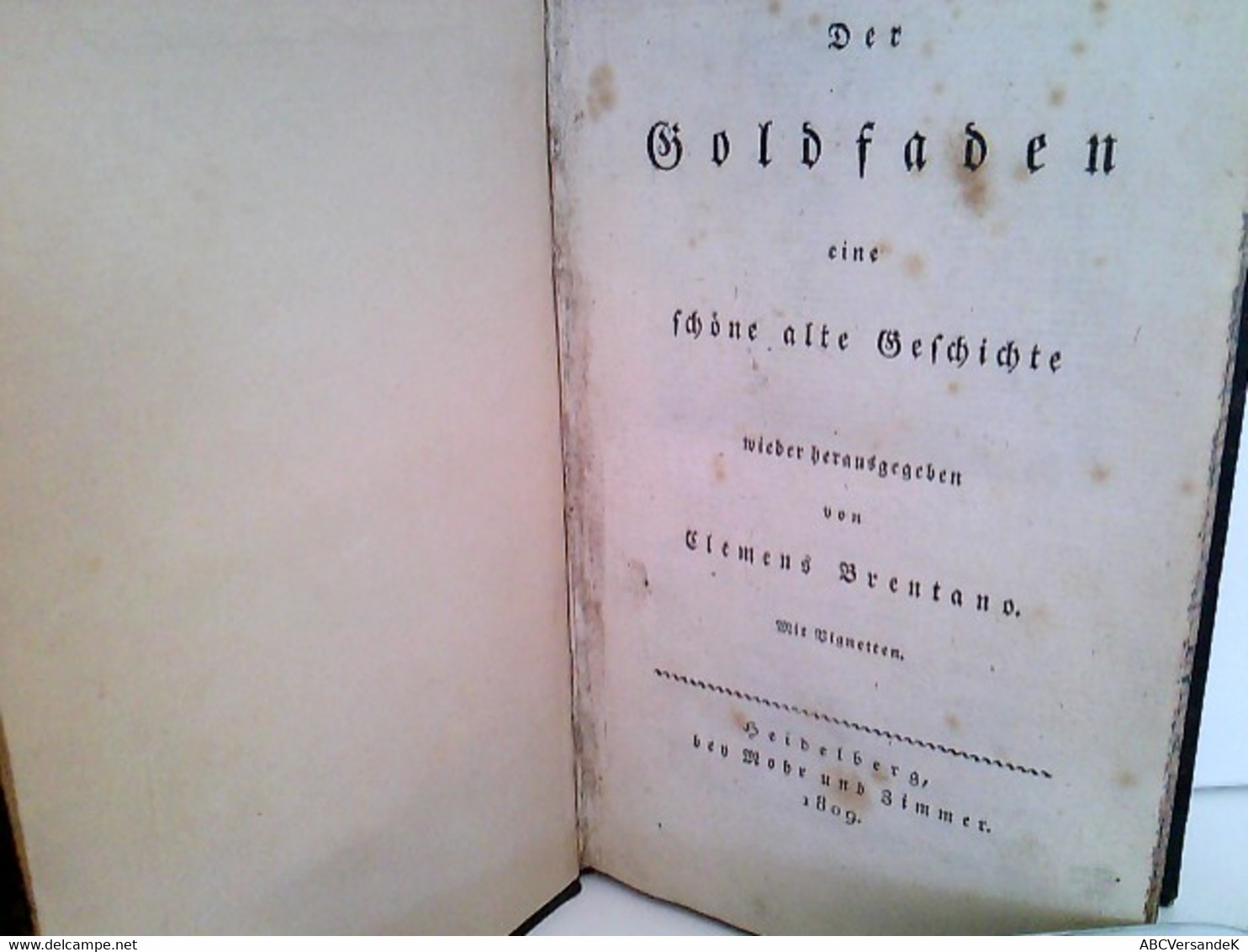 Der Goldfaden : Eine Schöne Alte Geschichte Wieder Herausgegeben. - Short Fiction