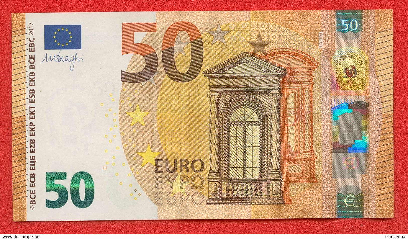 N° 02 - 50 Euros 2017 UC7328558998 - Impression U013D4 - Mario Draghi - 50 Euro