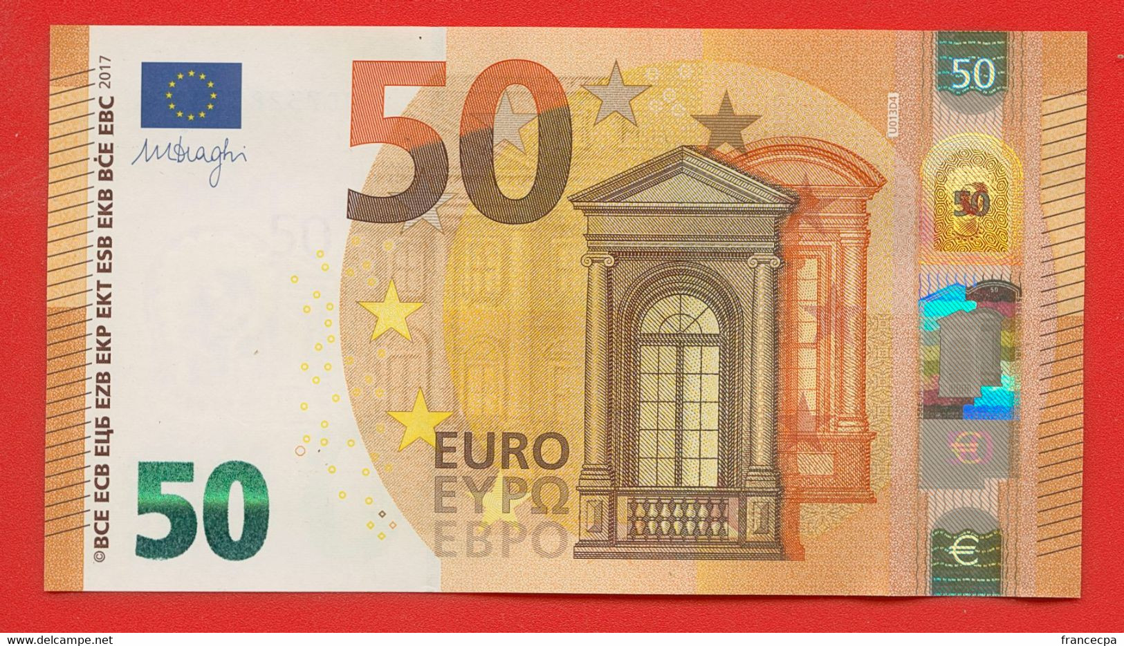 N° 03 - 50 Euros 2017 UC7328559007 - Impression U013D4 - Mario Draghi - 50 Euro