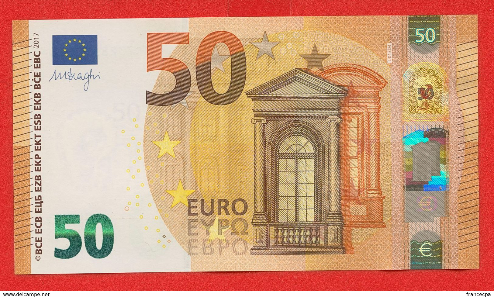 N° 05 - 50 Euros 2017 UC7328559025 - Impression U013D4 - Mario Draghi - 50 Euro