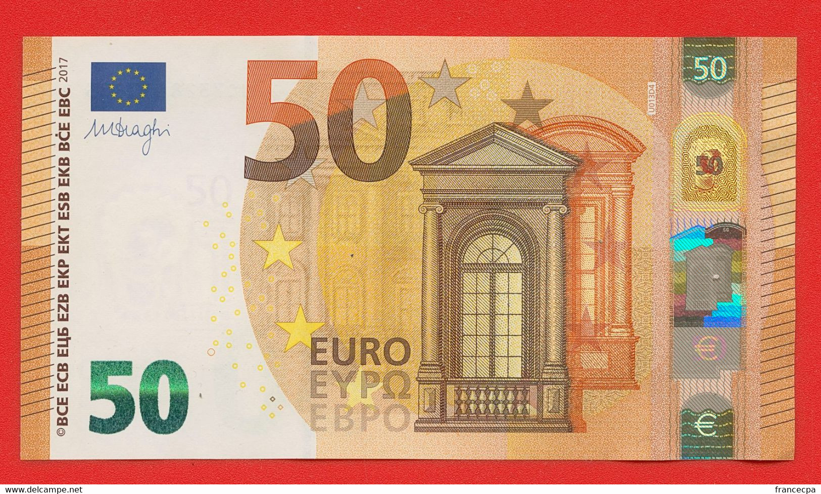 N° 07 - 50 Euros 2017 UC7328557873 - Impression U013D4 - Mario Draghi - 50 Euro