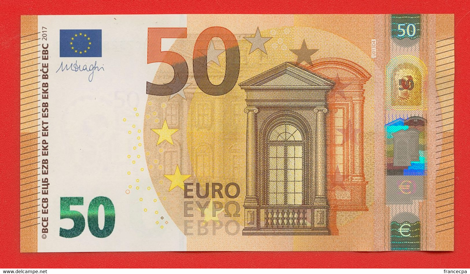 N° 08 - 50 Euros 2017 UC7328557882 - Impression U013D4 - Mario Draghi - 50 Euro