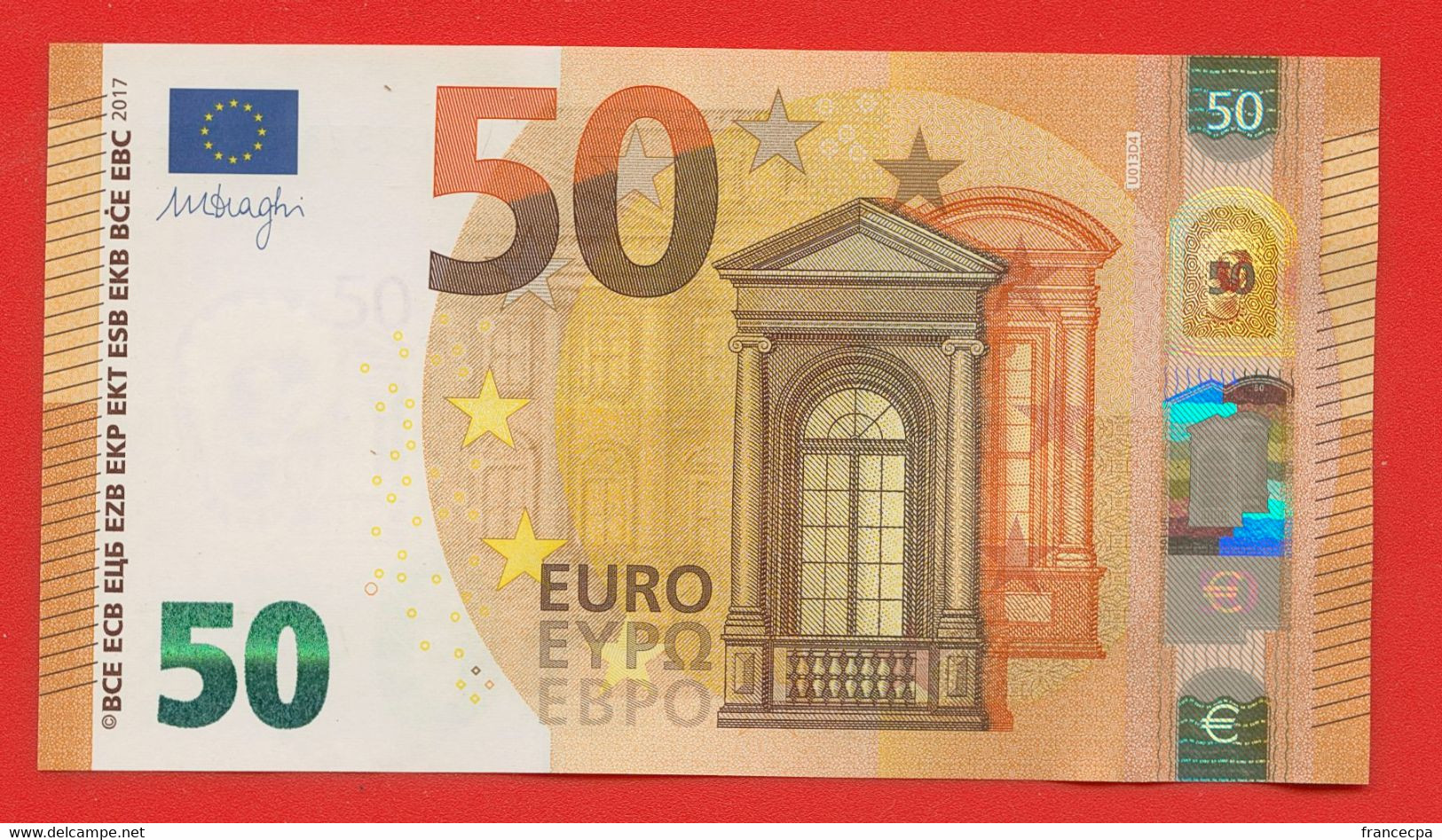 N° 14 - 50 Euros 2017 UC7328557972 - Impression U013D4 - Mario Draghi - 50 Euro