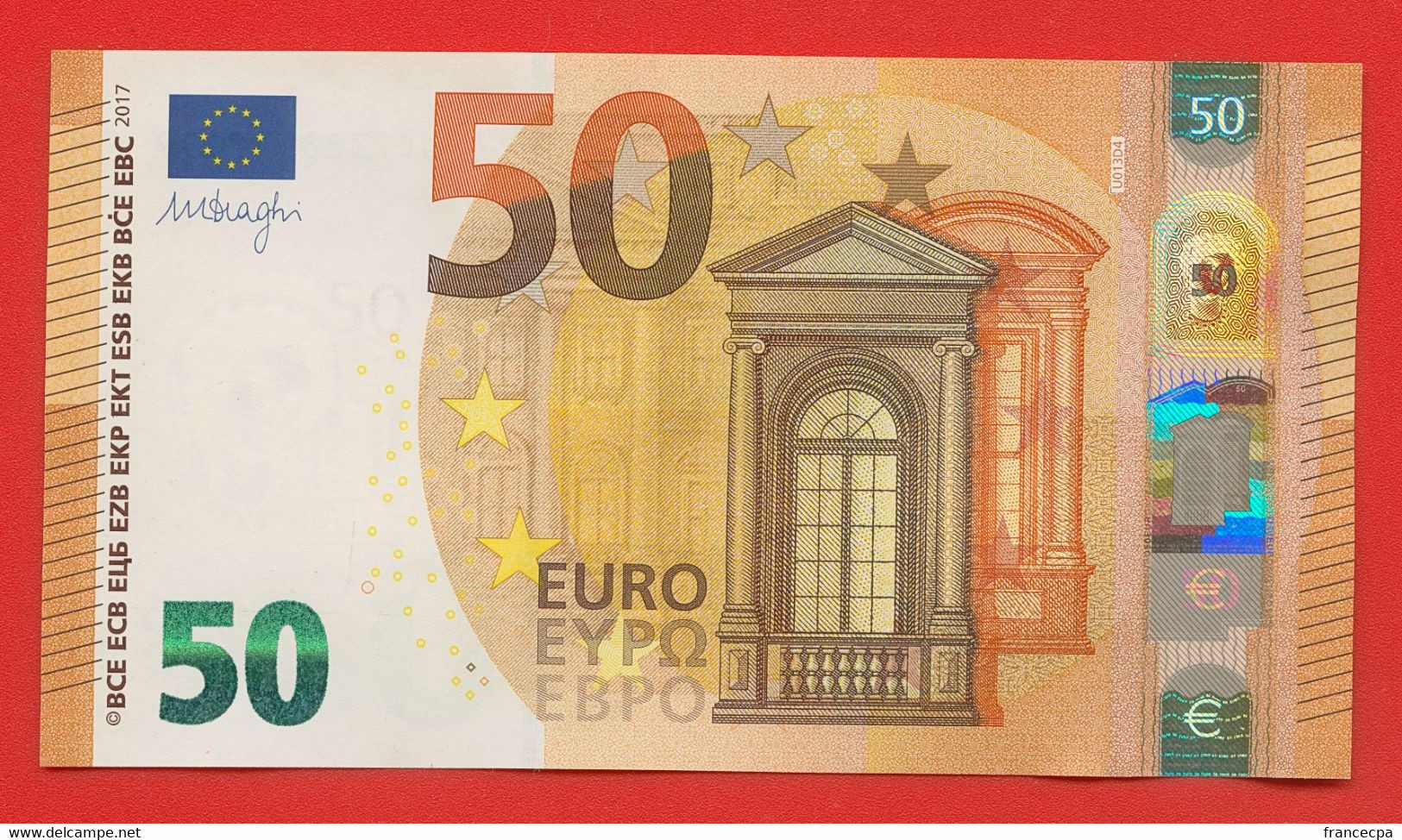 N° 15 - 50 Euros 2017 UC7328557999 - Impression U013D4 - Mario Draghi - 50 Euro