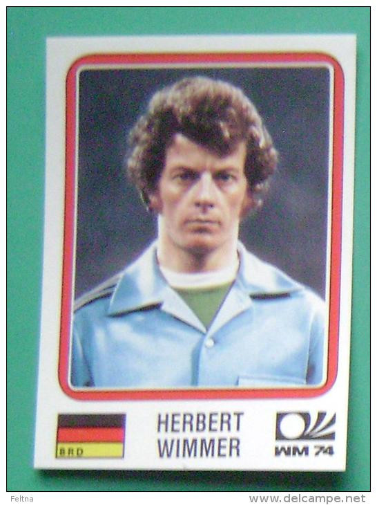 HERBERT WIMMER GERMANY 1974 #70 PANINI FIFA WORLD CUP STORY STICKER SOCCER FUSSBALL FOOTBALL - Edizione Inglese