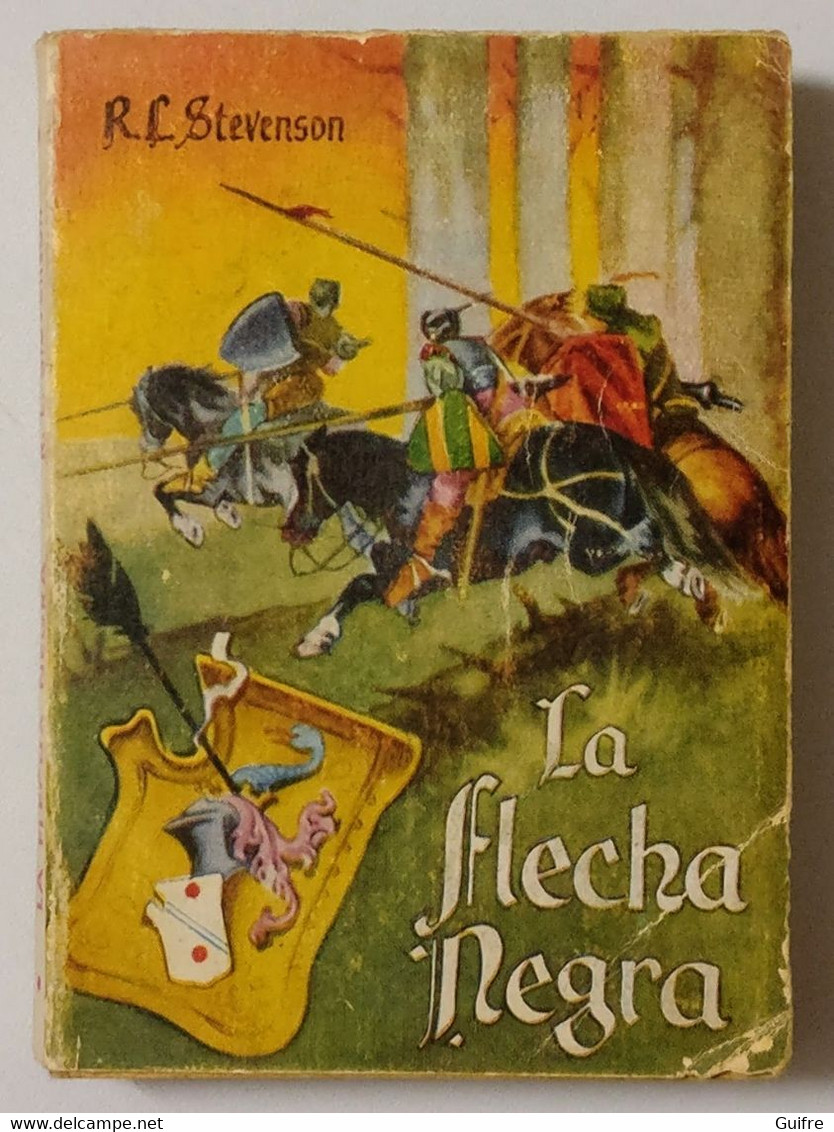 La Flecha Negra - Robert Louis Stevenson - Ediciones G.P. - Enciclopedia Pulga (130) - Otros & Sin Clasificación