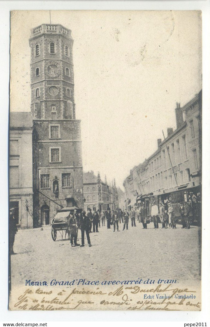 CPA Belgique MENIN ( Menen, Meenen ) - Grand Place Avec Arrêt Du Tram (Stoomtram, Vicinal, Tramway)  En 1903 - Animation - Menen