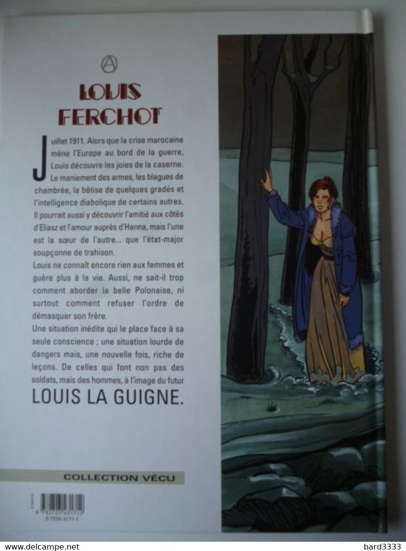 Louis Ferchot Tome 3 La Caserne EO Glénat - Louis La Guigne, Louis Ferchot