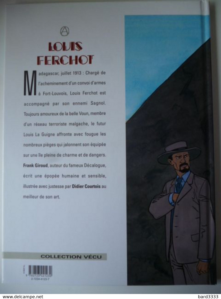 Louis Ferchot Tome 6 Trahisons EO Glénat - Louis La Guigne, Louis Ferchot