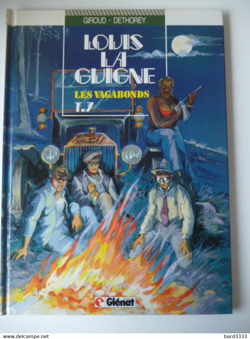 Louis La Guigne Tome 7 Les Vagabonds EO Editions Glénat - Louis La Guigne, Louis Ferchot