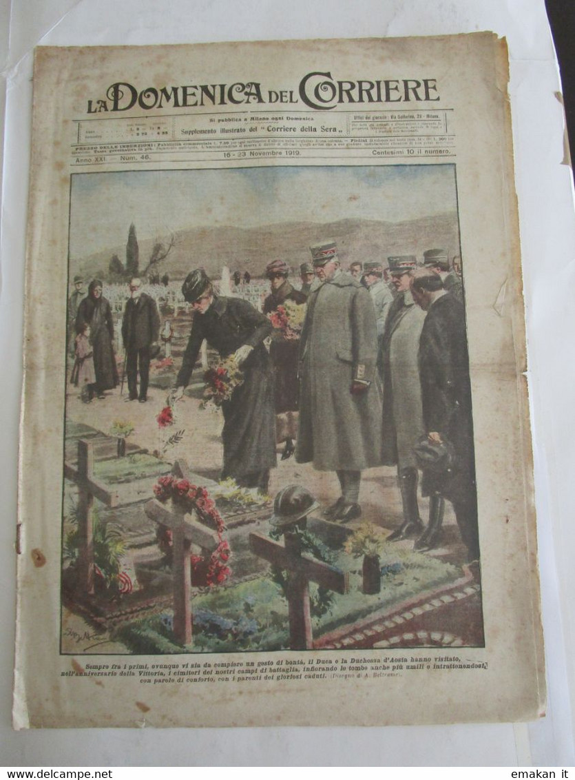 # DOMENICA DEL CORRIERE N 46 / 1919 - DUCA E DUCHESSA D'AOSTA OMAGGIO AI CADUTI - Premières éditions