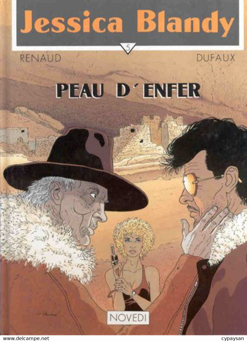 Jessica Blandy 5 Peau D'enfer EO BE Novedi 06/1989 Dufaux Renaud (BI6) - Jessica Blandy