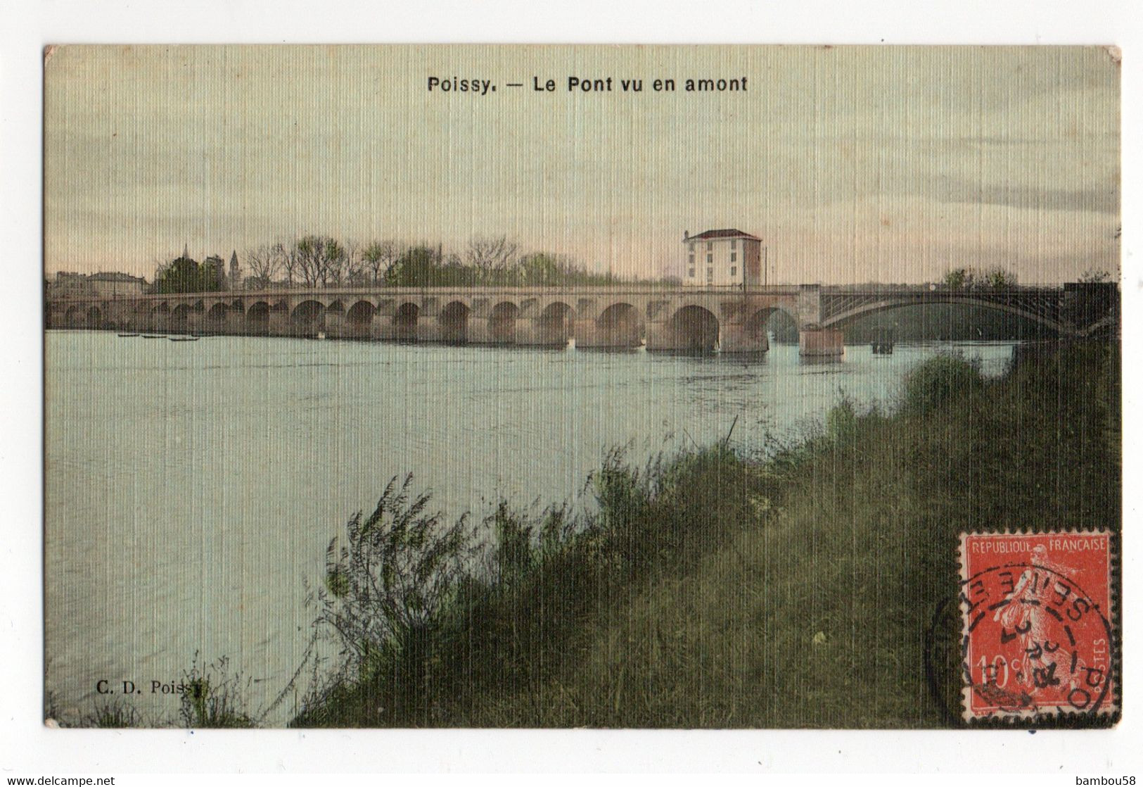 POISSY * YVELINES * LE PONT VU EN AMONT * Carte Tissée & Colorisée * - Poissy