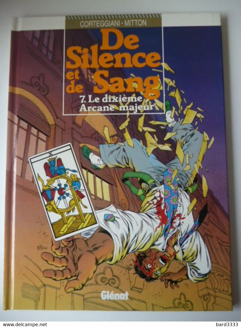 De Silence Et De Sang Tome 7 Le Dixième Arcane Majeur EO Editions Glénat - De Silence Et De Sang