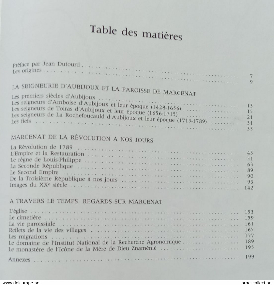 Marcenat Des Origines à Nos Jours, Collectif, 1992, Préface De Jean Dutourd - Bourbonnais