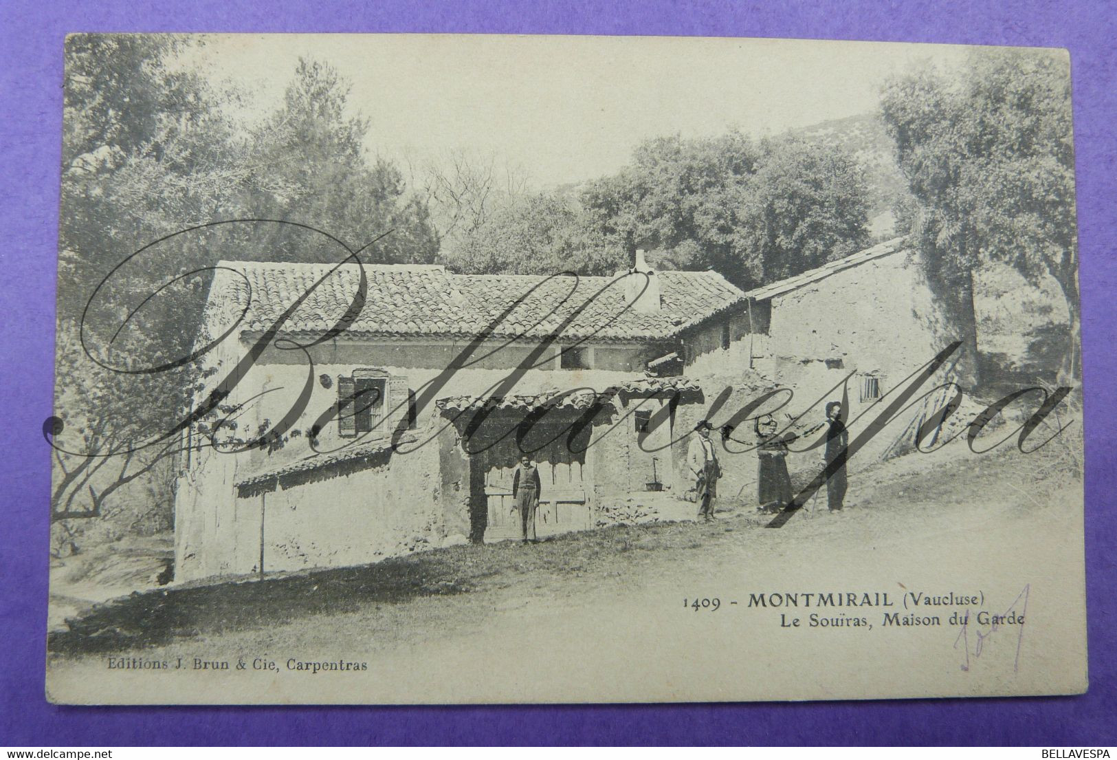 Montmirail Le Souïras. Maison Du Garde Edit. Brun & Cie Carpentras. 1903 - Other & Unclassified