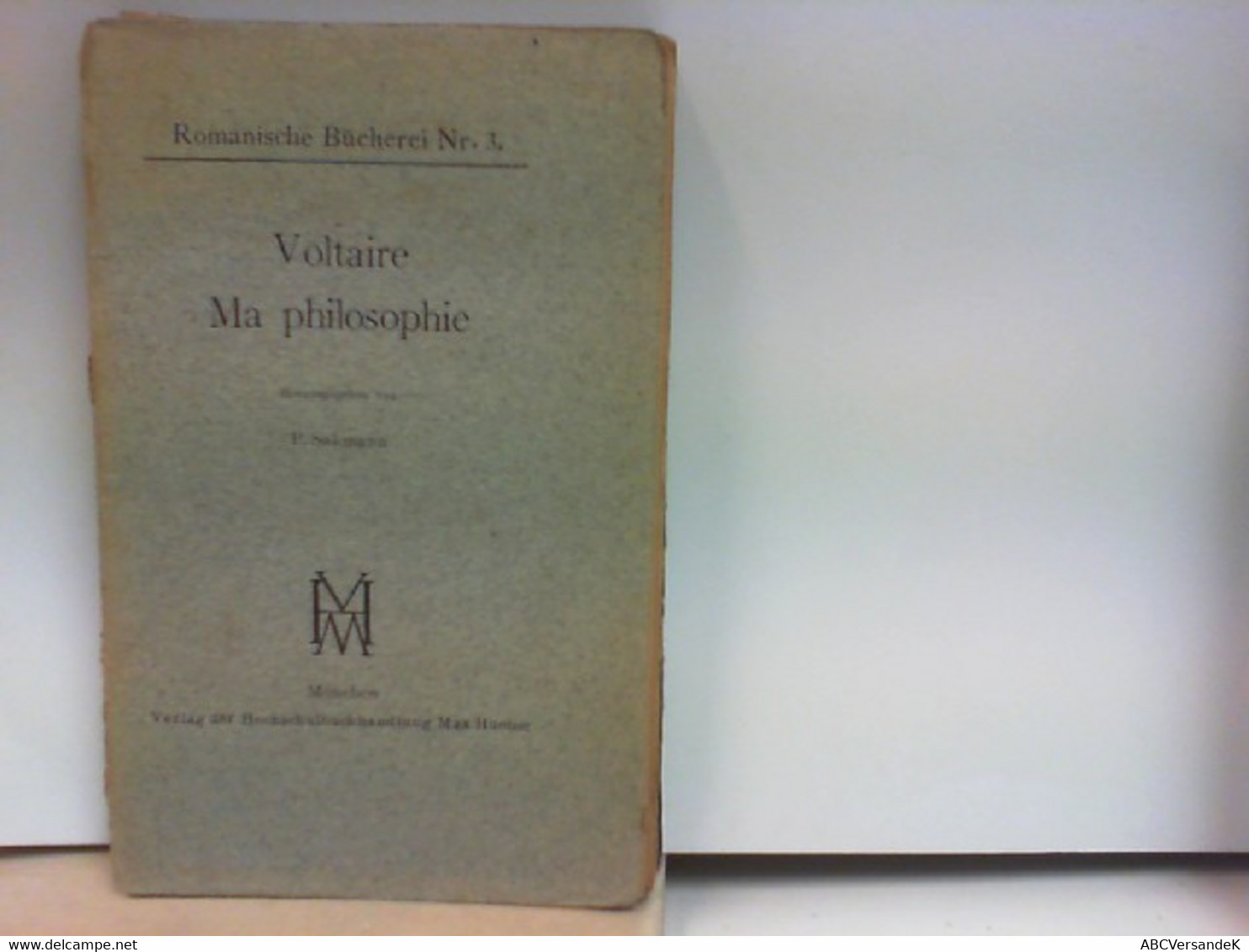 Voltaire - Ma Philosophie - Romanische Bücherei Nr. 3 - Philosophy