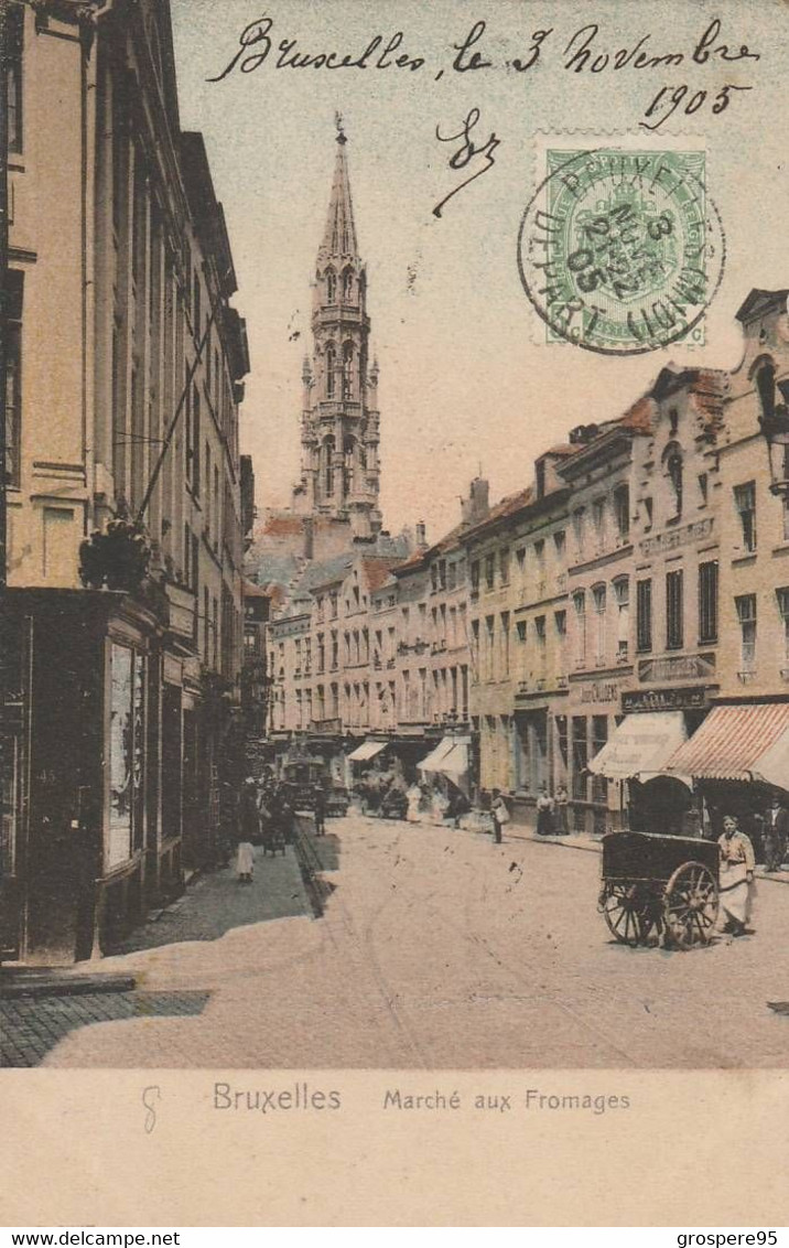 BRUXELLES MARCHE AUX FROMAGES 1905 - Markten