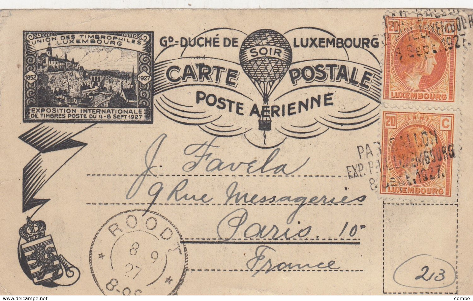 LUXEMBOURG. CARTE POSTALE POSTE AERIENNE. PAR BALLON. 8 SEPT 1927. ROODT POUR PARIS - Covers & Documents