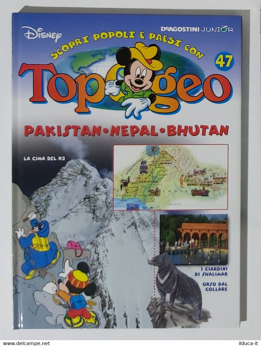 I104600 TOPOGEO N. 47 - Pakistan / Nepal/ Bhutan - DeAgostini / Disney - Juveniles