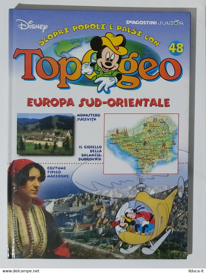 I104708 TOPOGEO N. 48 - Europa Sud-Orientale - DeAgostini / Disney - Teenagers