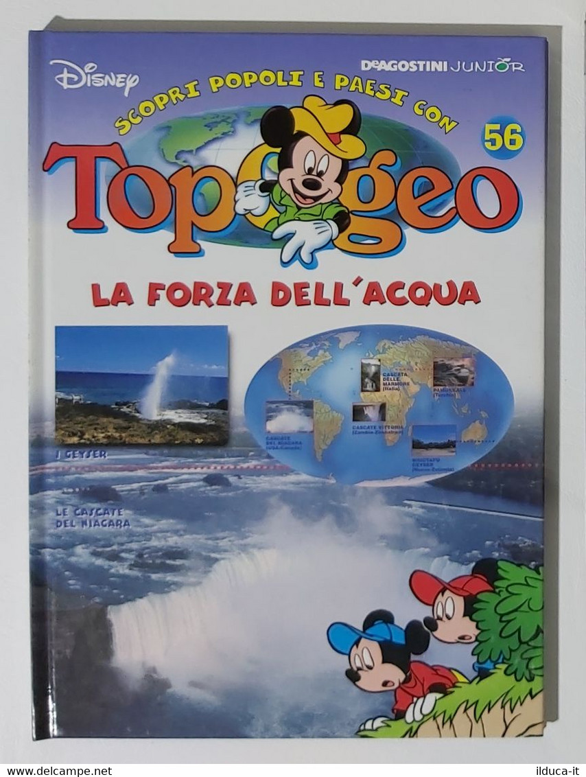 I104788 TOPOGEO N. 56 - La Forza Dell'acqua - DeAgostini / Disney - Adolescents