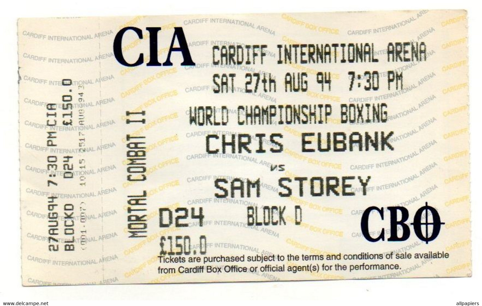 Billet D'entrée 024 World Championship Boxing Chris Eubank Vs Sam Storey Cardiff International Arena 1994 - Autres & Non Classés