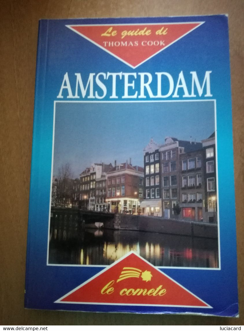 LE GUIDE THOMAS COOK  AMSTERDAM - Tourisme, Voyages
