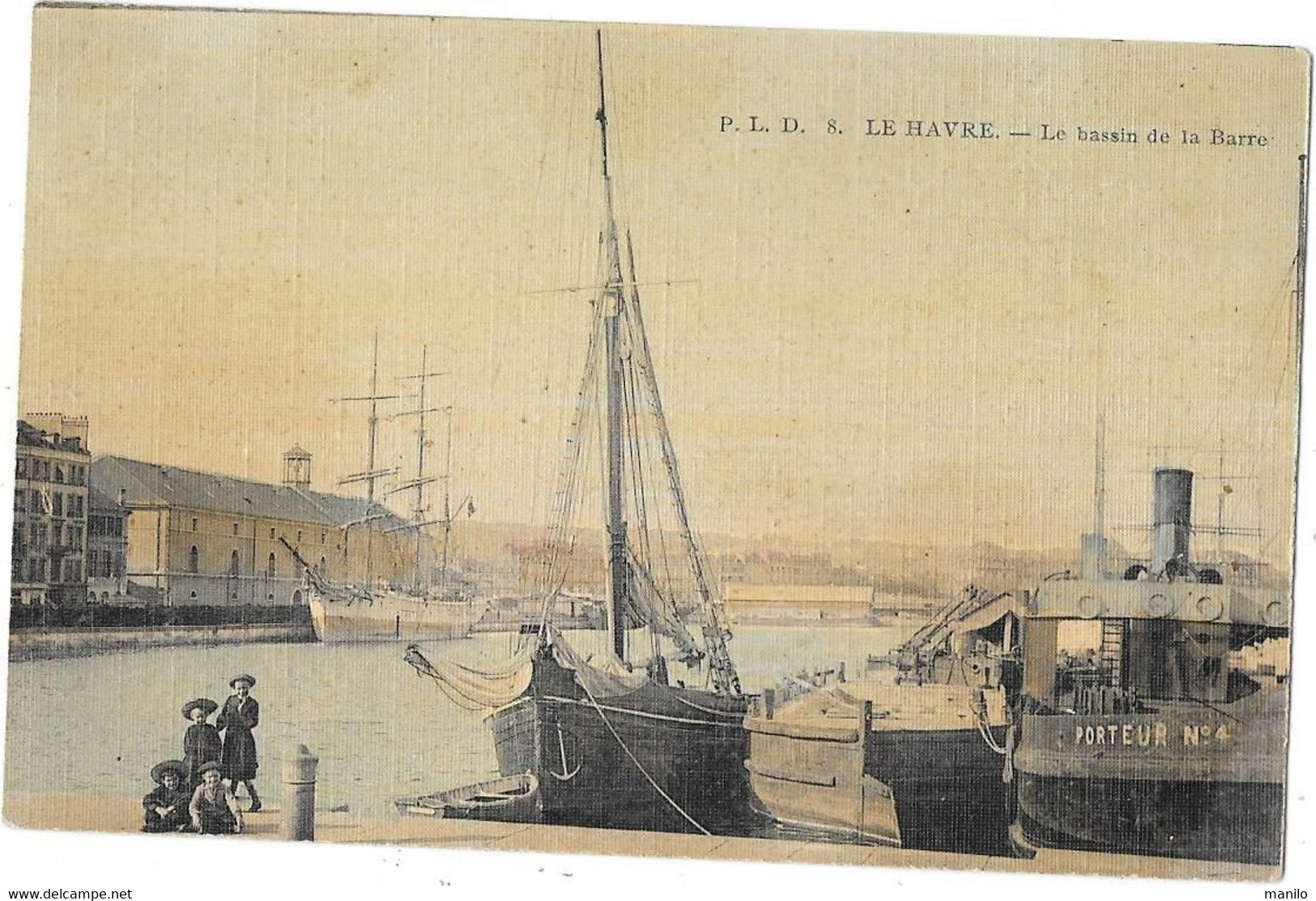 REMORQUEUR PORTEUR N° 4 - PENICHE Et VOILIERS Cpa LE HAVRE Le Bassin De La Barre - Tugboats