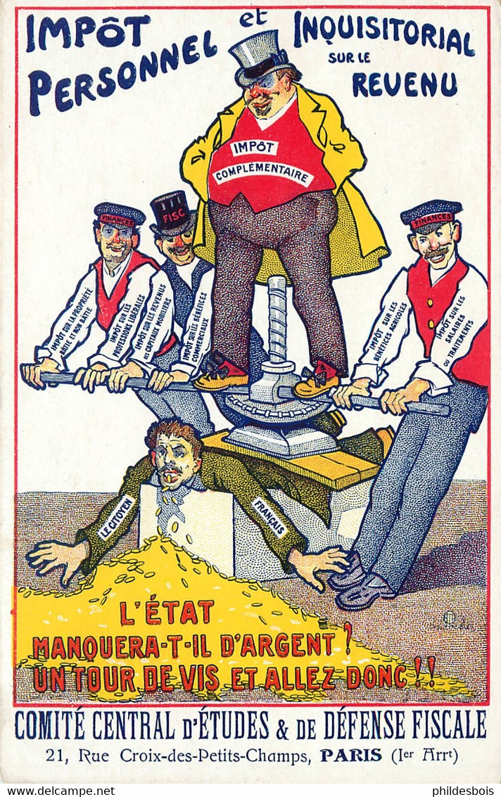 IMPOT Personnel Et Inquisitorial Sur Le Revenu " L'état Manquera T'il D'argent ?"  ( Carte Satirique  ) - Labor Unions