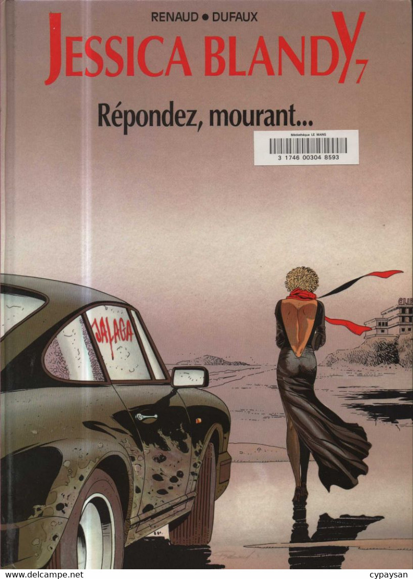 Jessica Blandy 7 Répondez, Mourant EO BE- Dupuis 03/1992 Dufaux Renaud (BI6) - Jessica Blandy