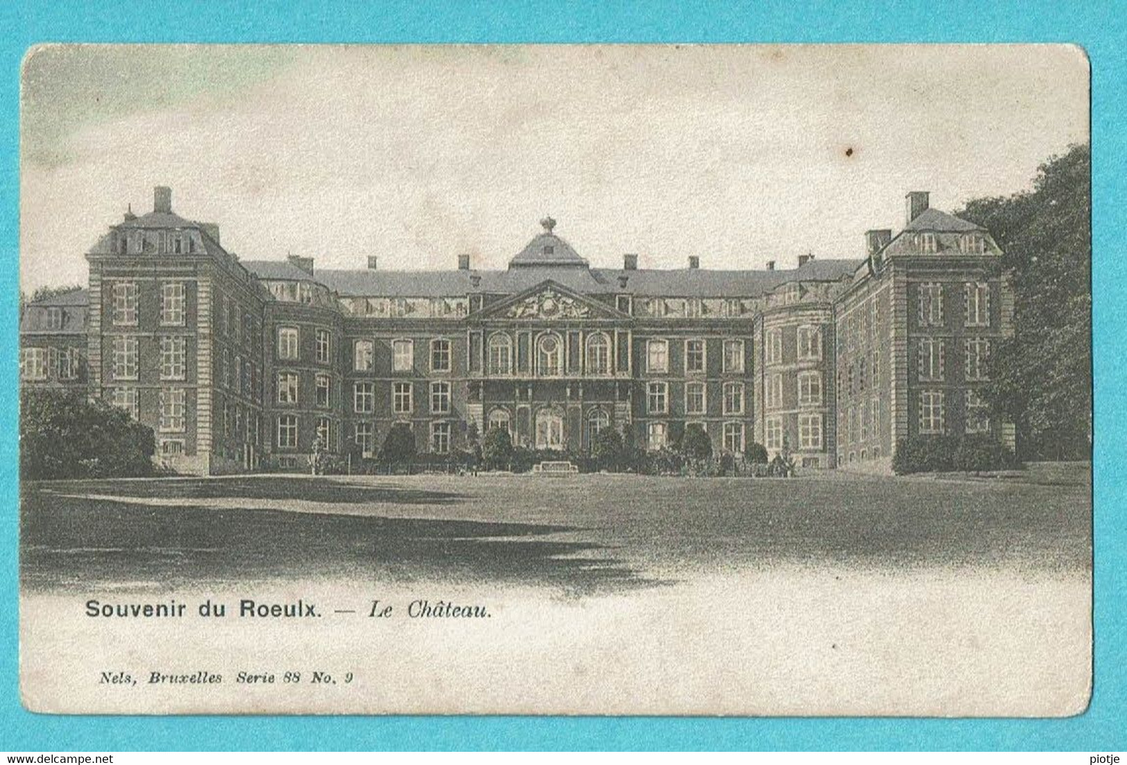 * Le Roeulx (Hainaut - La Wallonie) * (Nels, Série 88, Nr 9 - COULEUR) Le Chateau, Kasteel, Castle, Schloss, TOP - Le Roeulx