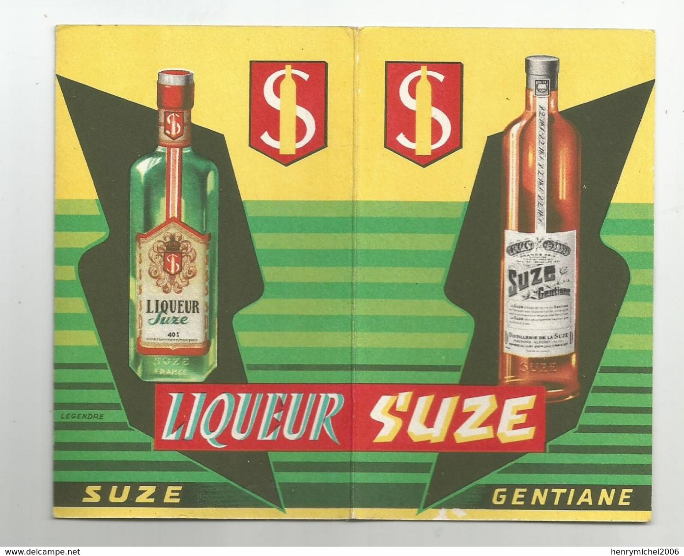 Pub Publicité Suze Alfort Seine Vin Liqueur Et Gentiane  Calendrier 1957 Par Legendre - Small : 1941-60