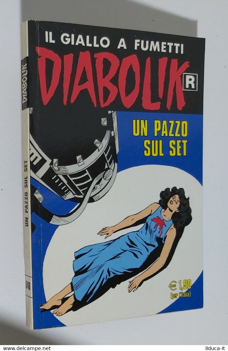 I105060 Diabolik Nr 546 - Prima Ristampa - Un Pazzo Sul Set - Diabolik