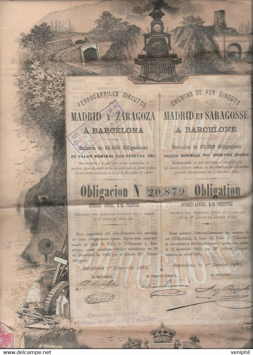 CHEMINS DE FER DIRECTS MADRID ET SARAGOSSE  A BARCELONE -OBLIGATION DE 500 PIECETTES -ANNEE 1883 - Ferrocarril & Tranvías