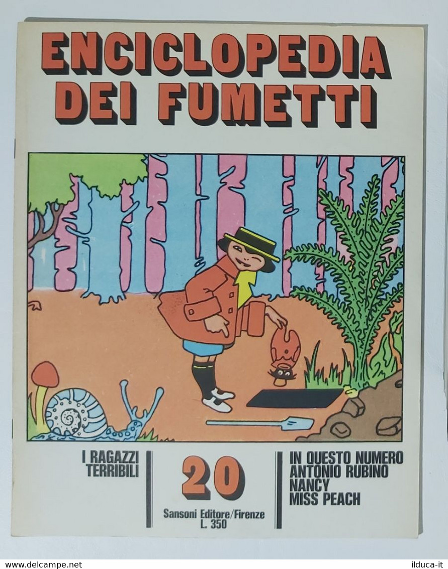 I104812 Enciclopedia Dei Fumetti N. 20 - Rubino / Nancy / Miss Peach - Sansoni - Humoristiques