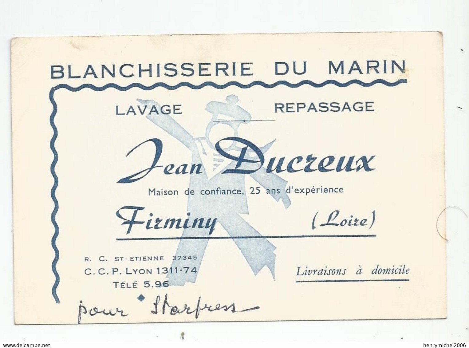 Carte De Visite  Blanchisserie Du Marin Jean Ducreux A Firminy Loire 42 - Tarjetas De Visita