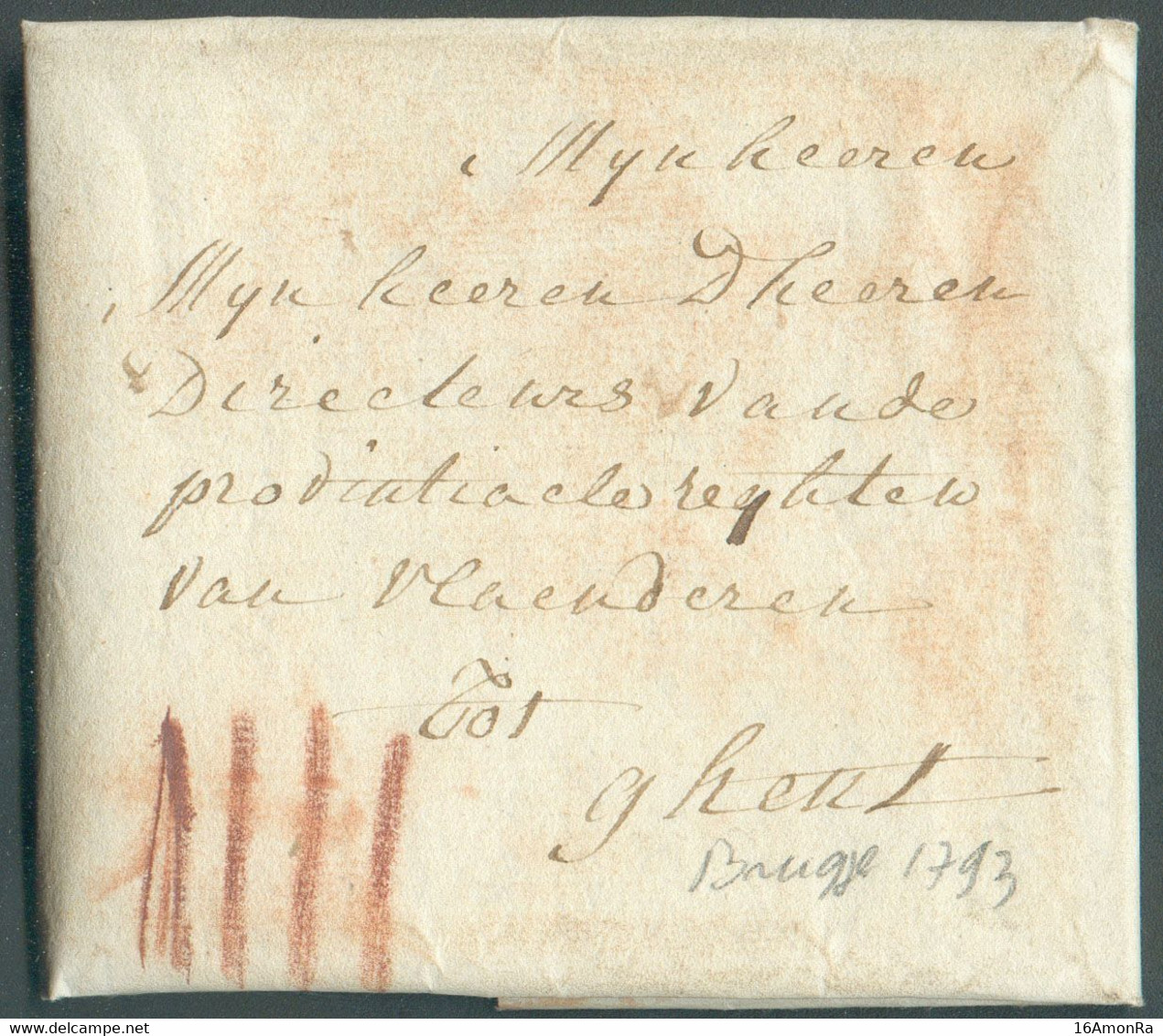 LAC De BRUGGE Le 6 Février 1793 Vers Gand + Port 'IIII' (à La Craie Rouge).  Belle Fraîcheur.  Superbe.  - 19296 - 1790-1794 (Révol. Autrich. Et Invas. Franç.)