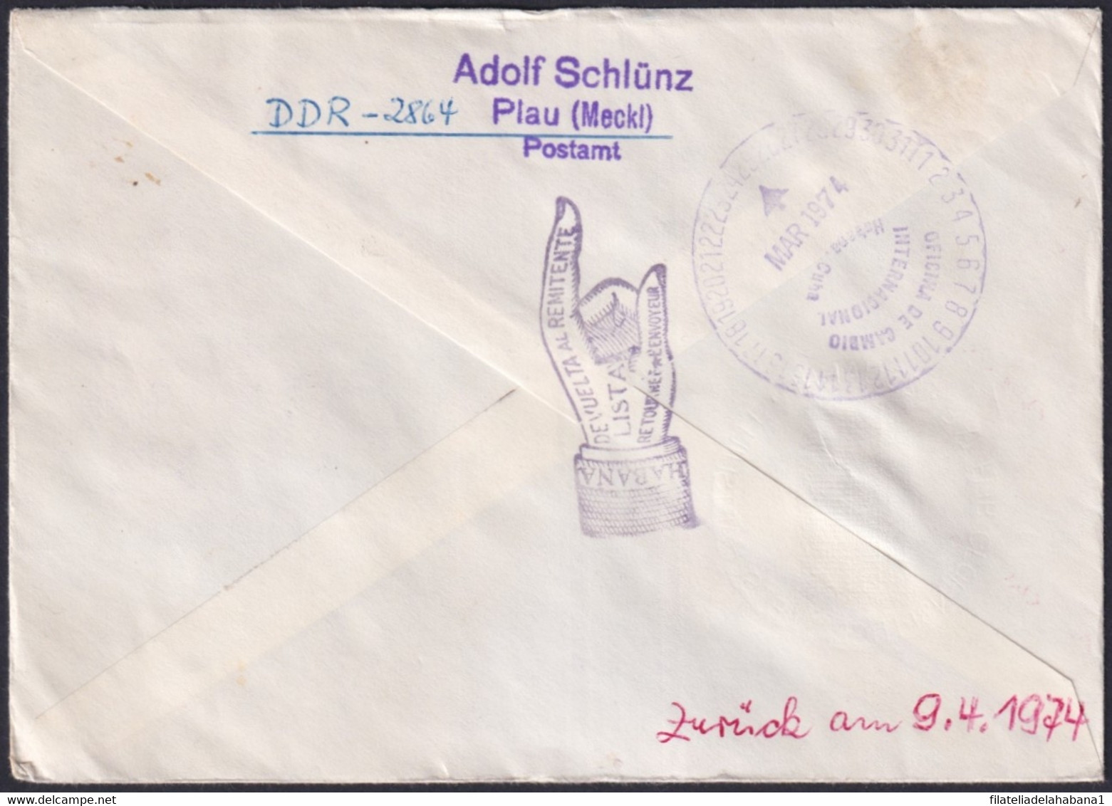 1974-H-5 GERMANY DDR 1974 COVER TO CUBA RETURN FORWARDED POSTMARK. - Cartas & Documentos