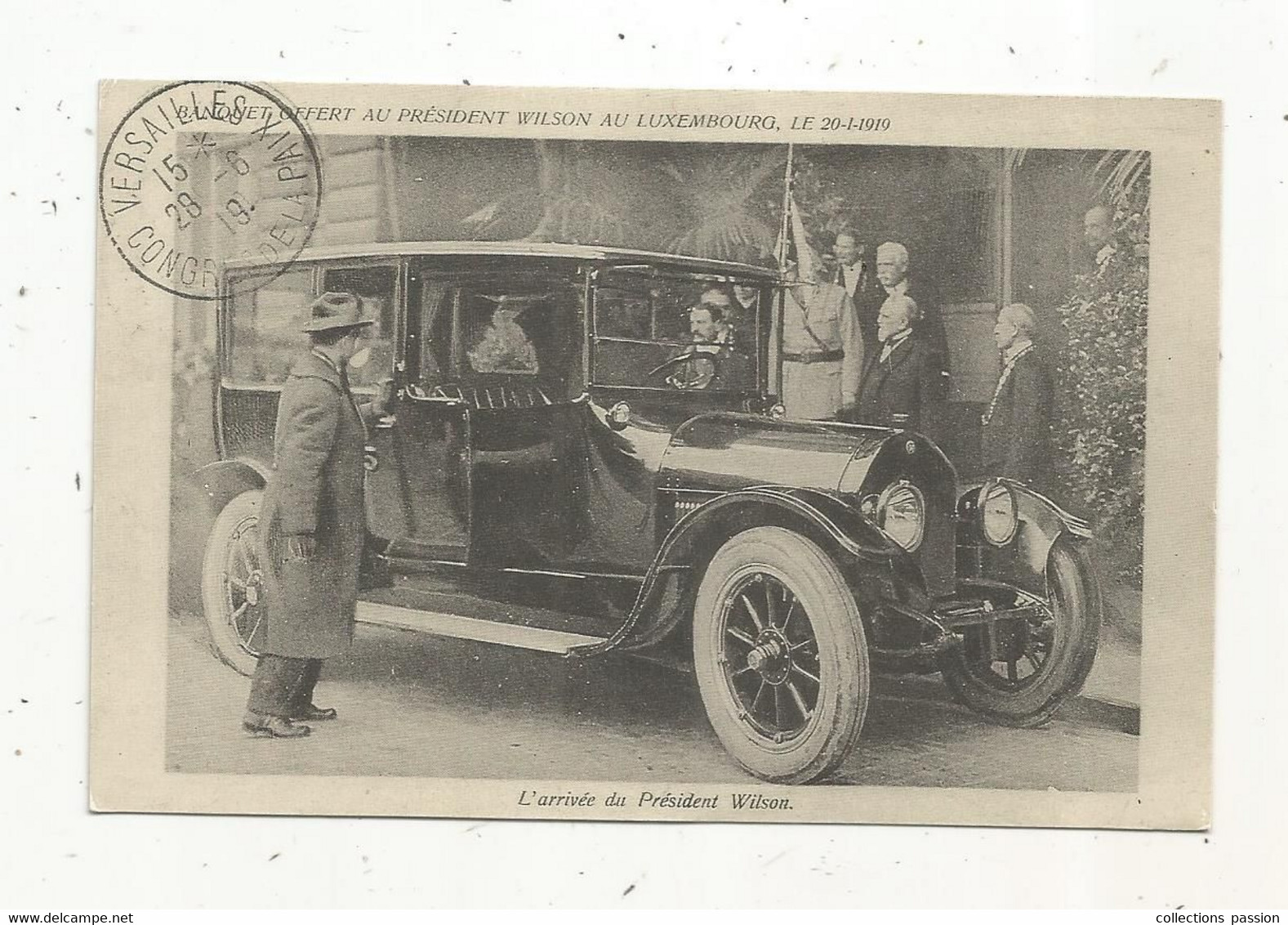 Cp, Reproduction, Automobile , Politique, 1919 , L'arrivée Du Président Wilson , Palais Du Luxembourg - Turismo