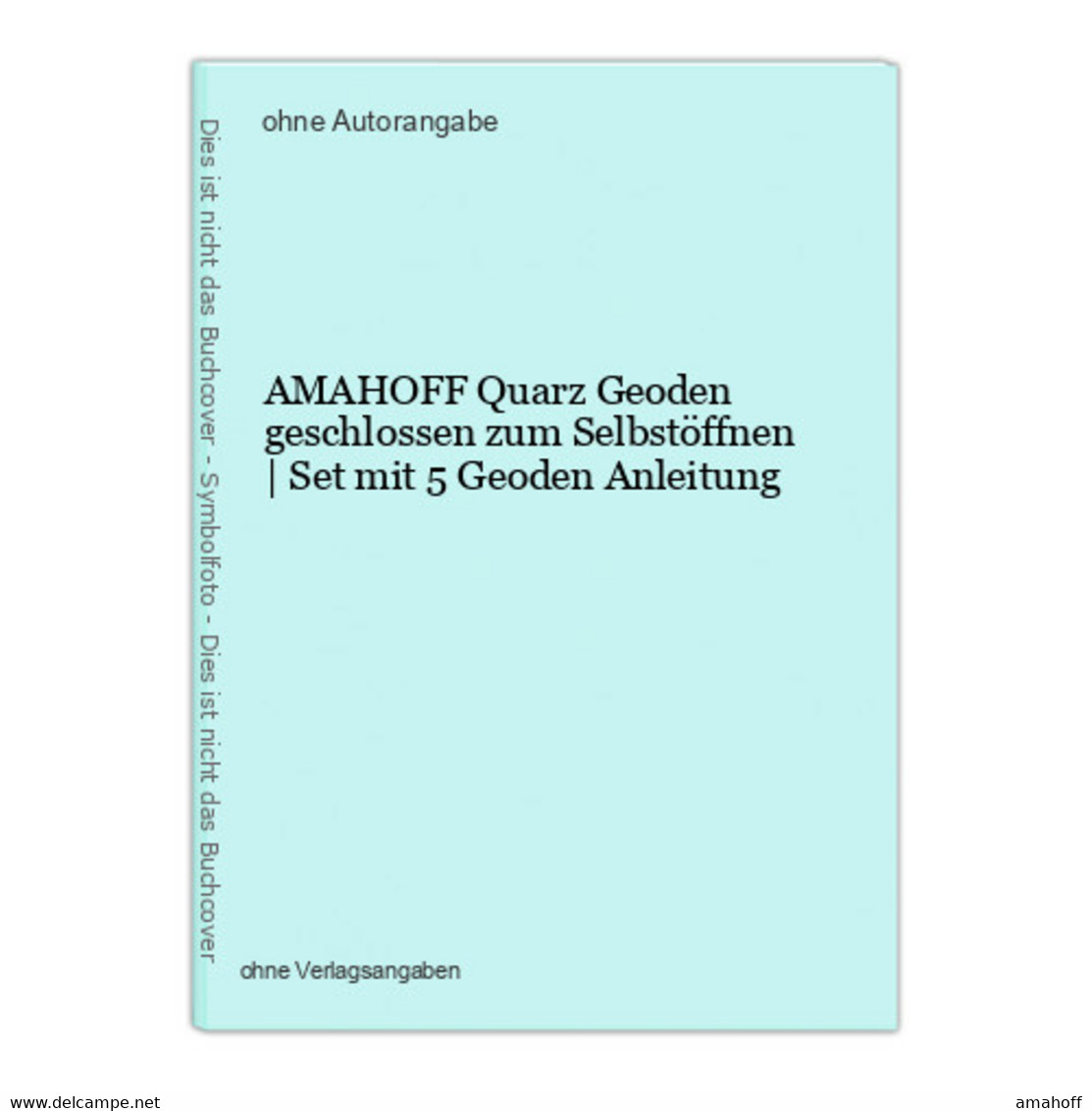 AMAHOFF Quarz Geoden Geschlossen Zum Selbstöffnen | Set Mit 5 Geoden Anleitung - Andere & Zonder Classificatie