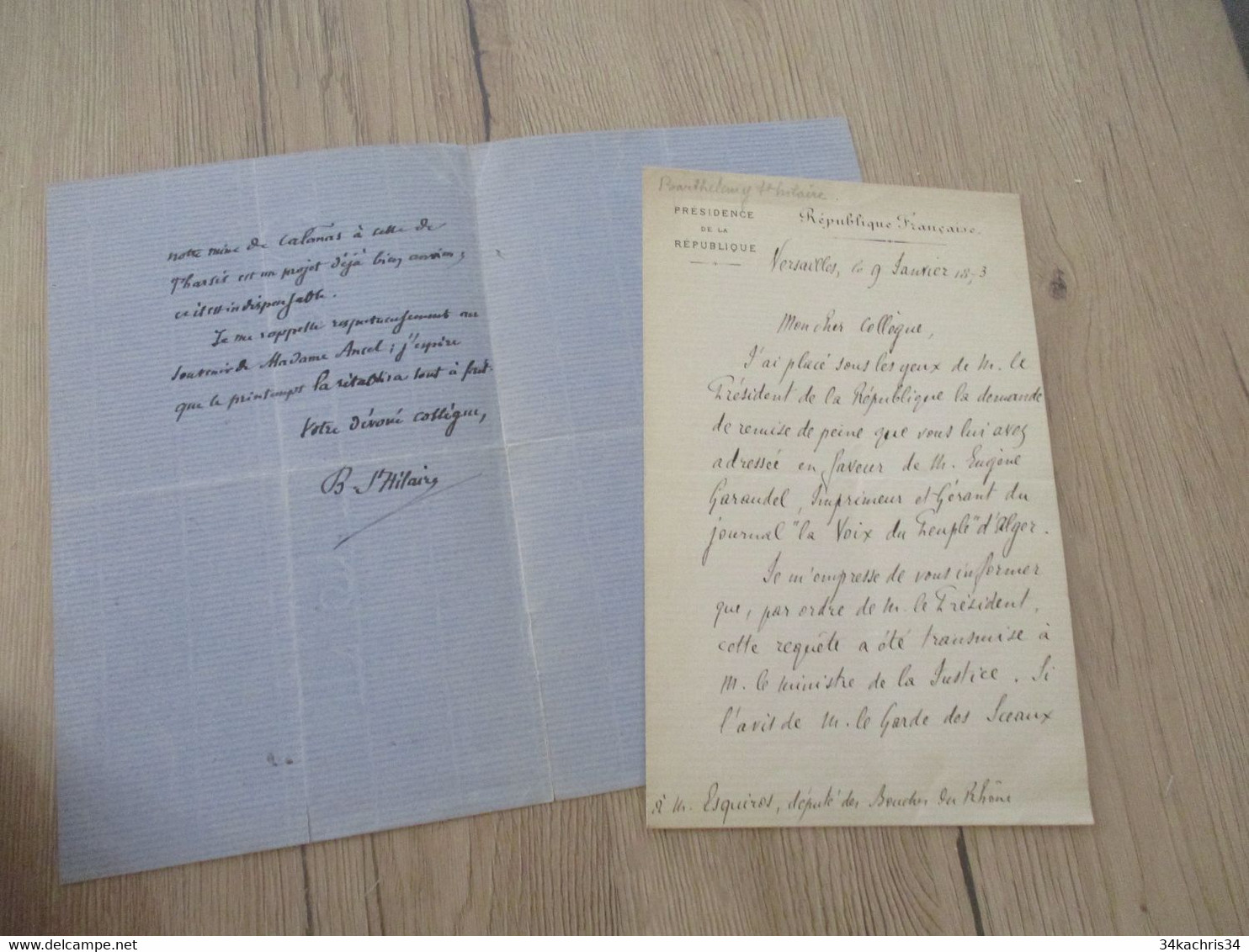 X2 LAS Autographes Signées B.ST HILAIRE 1873et 1886 Affaires Dont Remise De Peine De Garaudel La Voie Du Peuple D'Alger - Sonstige & Ohne Zuordnung