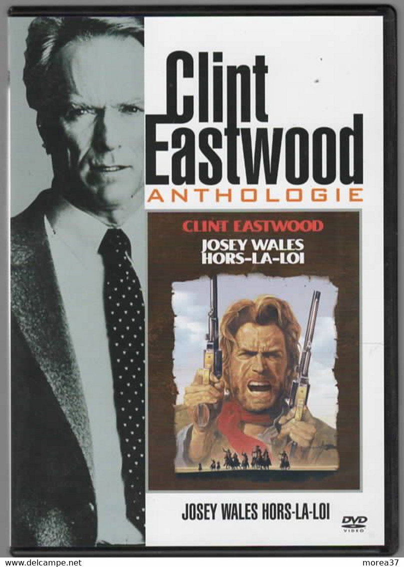 JOSEY WALES HORS LA LOI   Avec Clint EASTWOOD   C19 - Western