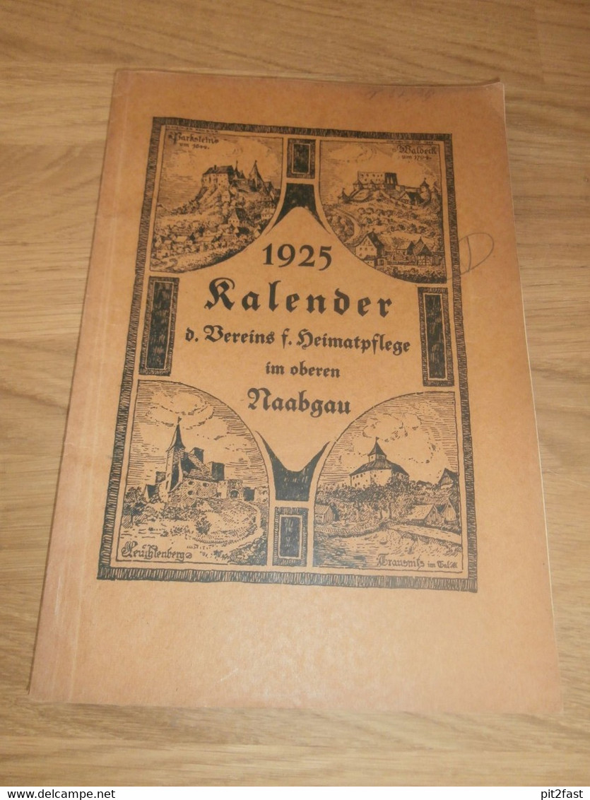 Kalender - Naabgau 1925, Heimatpflege , Weiden , Ahnen , Ahnenforschung , Heimatkalender !!! - Raretés
