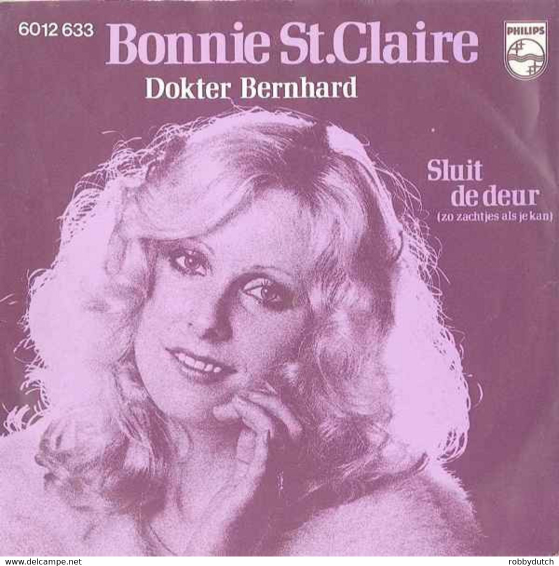 * 7" *  Bonnie St. Claire - Dokter Bernhard (Holland 1976 EX!!!) - Sonstige - Niederländische Musik