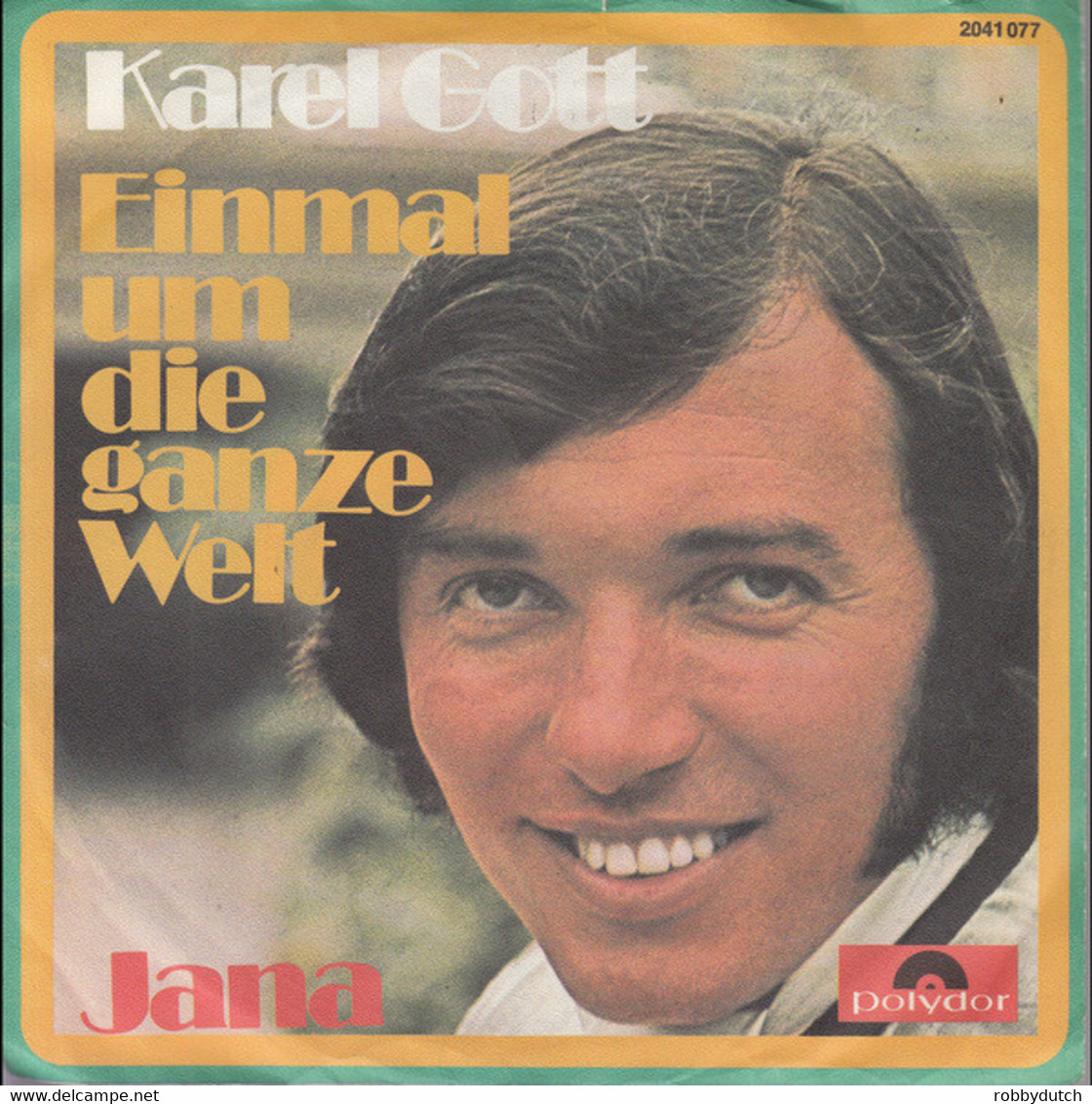 * 7" * Karl Gott - Einmal Un Die Ganze Welt (germany 1970 EX!!) - Other - German Music